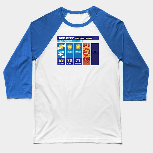 Ape City Weather Forecast Baseball T-Shirt by DesignWise